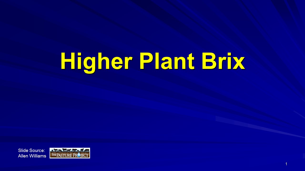 Higher Plant Brix Header slide image