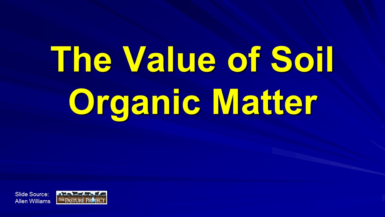 Value Soil Organic Matter Header slide image